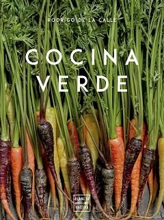 COCINA VERDE | 9788408171904 | DE LA CALLE, RODRIGO | Llibreria Aqualata | Comprar llibres en català i castellà online | Comprar llibres Igualada