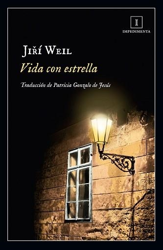 VIDA CON ESTRELLA | 9788416542888 | WEIL, JIRI | Llibreria Aqualata | Comprar llibres en català i castellà online | Comprar llibres Igualada