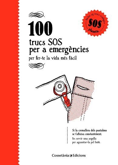 100 TRUCS SOS PER A EMERGÈNCIES | 9788490346143 | BESTARD VILÀ, AINA | Llibreria Aqualata | Comprar llibres en català i castellà online | Comprar llibres Igualada