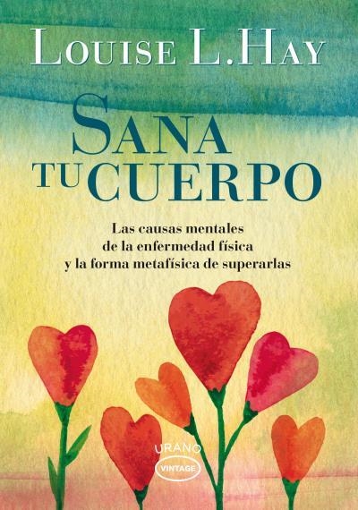 SANA TU CUERPO | 9788479539351 | HAY, LOUISE | Llibreria Aqualata | Comprar llibres en català i castellà online | Comprar llibres Igualada