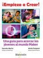 EMPIEZA A CREAR! | 9788426724489 | MARTIN, DANIELLE / PANJWANI, ALISHA | Llibreria Aqualata | Comprar llibres en català i castellà online | Comprar llibres Igualada