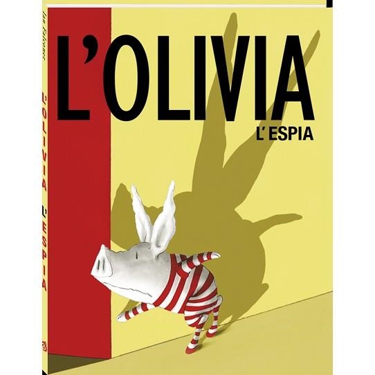 OLIVIA L'ESPIA, L' | 9788416394524 | FALCONER, IAN | Llibreria Aqualata | Comprar libros en catalán y castellano online | Comprar libros Igualada