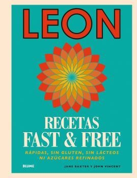 LEON. RECETAS FAST & FREE | 9788416965144 | BAXTER, JANE / VINCENT, JOHN | Llibreria Aqualata | Comprar llibres en català i castellà online | Comprar llibres Igualada