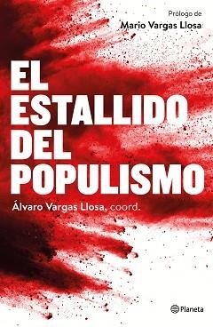 ESTALLIDO DEL POPULISMO, EL | 9788408172437 | VARGAS LLOSA, ÁLVARO / AA. VV. | Llibreria Aqualata | Comprar llibres en català i castellà online | Comprar llibres Igualada