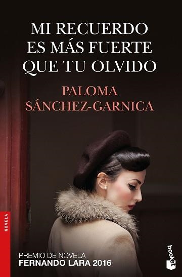 MI RECUERDO ES MÁS FUERTE QUE TU OLVIDO | 9788408172604 | SÁNCHEZ-GARNICA, PALOMA  | Llibreria Aqualata | Comprar llibres en català i castellà online | Comprar llibres Igualada