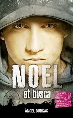 NOEL ET BUSCA | 9788424659721 | BURGAS, ÀNGEL | Llibreria Aqualata | Comprar libros en catalán y castellano online | Comprar libros Igualada