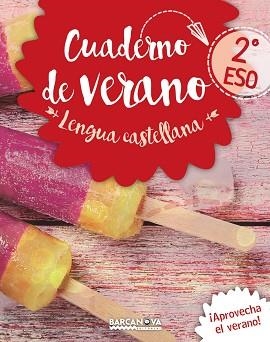 LENGUA CASTELLANA 2º ESO CUADERNO DE VERANO | 9788448942069 | GIMENO, EDUARD/MINDÁN, JOAQUIÍN | Llibreria Aqualata | Comprar llibres en català i castellà online | Comprar llibres Igualada