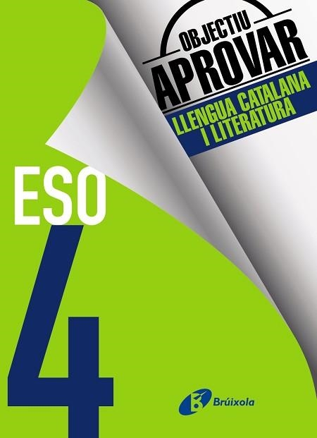 OBJECTIU APROVAR LLENGUA CATALANA I LITERATURA 4 ESO | 9788499062211 | ESQUERDO I TODÓ, SUSANNA | Llibreria Aqualata | Comprar llibres en català i castellà online | Comprar llibres Igualada