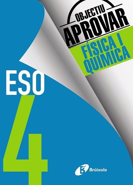 OBJECTIU APROVAR FÍSICA I QUÍMICA 4 ESO | 9788499062242 | SORIANO MINNOCCI, JACINTO | Llibreria Aqualata | Comprar llibres en català i castellà online | Comprar llibres Igualada