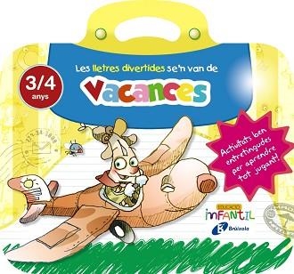 LLETRES DIVERTIDES SE ' N VAN DE VACANCES, LES 3 ANYS | 9788499062259 | IGLESIAS IGLESIAS, ROSA M.ª / SANZ NÚÑEZ, RAFAEL | Llibreria Aqualata | Comprar llibres en català i castellà online | Comprar llibres Igualada