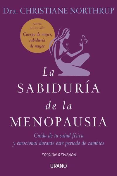 SABIDURÍA DE LA MENOPAUSIA, LA | 9788479537272 | NORTHRUP, CHRISTIANE | Llibreria Aqualata | Comprar llibres en català i castellà online | Comprar llibres Igualada