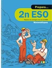 PREPARA 2N ESO MATEMÀTIQUES | 9788441230446 | DÍEZ SARDÀ, LLUÍS/MARTORELL I SABATÉ, EDUARD/MIQUEL RIGUAL, JOAN | Llibreria Aqualata | Comprar llibres en català i castellà online | Comprar llibres Igualada