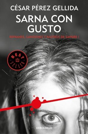 SARNA CON GUSTO (REFRANES, CANCIONES Y RASTROS DE SANGRE 1) | 9788466341042 | PÉREZ GELLIDA, CÉSAR  | Llibreria Aqualata | Comprar libros en catalán y castellano online | Comprar libros Igualada