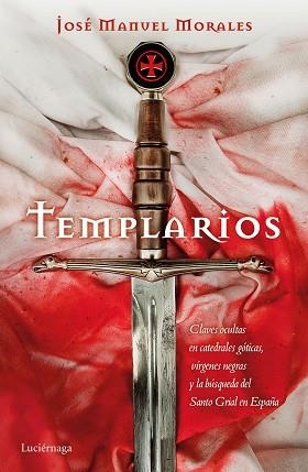 TEMPLARIOS | 9788416694679 | MORALES, JOSÉ MANUEL  | Llibreria Aqualata | Comprar llibres en català i castellà online | Comprar llibres Igualada