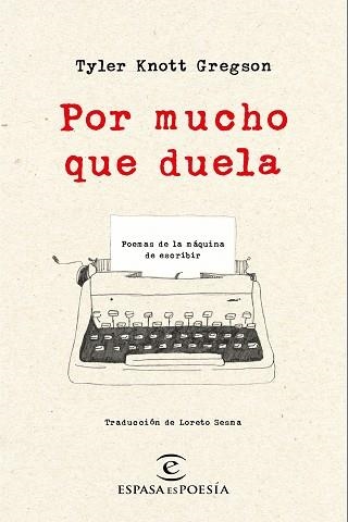 POR MUCHO QUE DUELA | 9788467050295 | GREGSON, TYLER KNOTT  | Llibreria Aqualata | Comprar llibres en català i castellà online | Comprar llibres Igualada