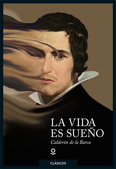 VIDA ES SUEÑO, LA | 9788491221760 | CALDERÓN DE LA BARCA, PEDRO | Llibreria Aqualata | Comprar libros en catalán y castellano online | Comprar libros Igualada