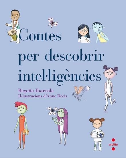 CONTES PER DESCOBRIR INTEL.LIGENCIES | 9788466143134 | IBARROLA LÓPEZ, BEGOÑA | Llibreria Aqualata | Comprar llibres en català i castellà online | Comprar llibres Igualada