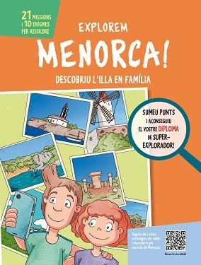 EXPLOREM MENORCA!. DESCOBRIM L'ILLA EN FAMÍLIA | 9788499795393 | Llibreria Aqualata | Comprar llibres en català i castellà online | Comprar llibres Igualada