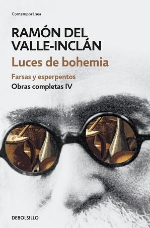 LUCES DE BOHEMIA. FARSAS Y ESPERPENTOS (OBRAS COMPLETAS VALLE-INCLÁN 4) | 9788466339704 | VALLE-INCLÁN, RAMÓN DEL | Llibreria Aqualata | Comprar libros en catalán y castellano online | Comprar libros Igualada