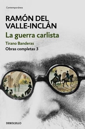 GUERRA CARLISTA, LA. TIRANO BANDERAS (OBRAS COMPLETAS VALLE-INCLÁN 3) | 9788466339698 | VALLE-INCLÁN, RAMÓN DEL  | Llibreria Aqualata | Comprar llibres en català i castellà online | Comprar llibres Igualada