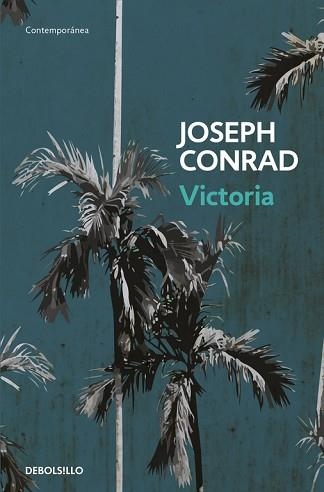 VICTORIA | 9788466339650 | CONRAD, JOSEPH  | Llibreria Aqualata | Comprar libros en catalán y castellano online | Comprar libros Igualada