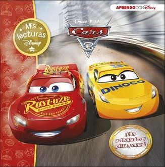 CARS 3 (MIS LECTURAS DISNEY) | 9788416931040 | DISNEY | Llibreria Aqualata | Comprar llibres en català i castellà online | Comprar llibres Igualada