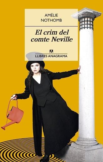 CRIM DEL COMTE NEVILLE, EL | 9788433915474 | NOTHOMB, AMÉLIE | Llibreria Aqualata | Comprar llibres en català i castellà online | Comprar llibres Igualada