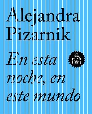 EN ESTA NOCHE, EN ESTE MUNDO | 9788439733423 | PIZARNIK, ALEJANDRA  | Llibreria Aqualata | Comprar llibres en català i castellà online | Comprar llibres Igualada