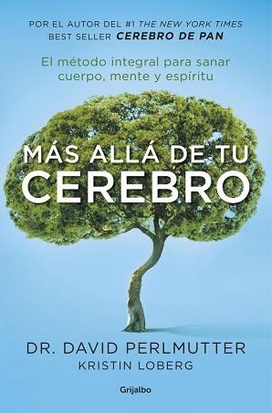 MÁS ALLÁ DE TU CEREBRO | 9788425355455 | PERLMUTTER, DAVID  | Llibreria Aqualata | Comprar llibres en català i castellà online | Comprar llibres Igualada