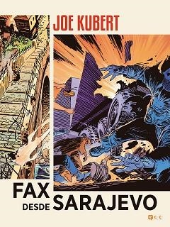 FAX DESDE SARAJEVO | 9788417106454 | KUBERT, JOE | Llibreria Aqualata | Comprar llibres en català i castellà online | Comprar llibres Igualada