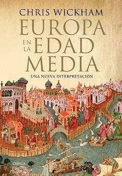 EUROPA EN LA EDAD MEDIA | 9788417067007 | WICKHAM, CHRIS | Llibreria Aqualata | Comprar llibres en català i castellà online | Comprar llibres Igualada