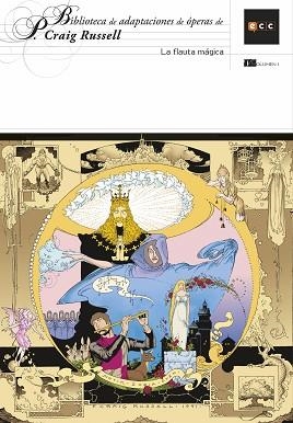 BIBLIOTECA DE ADAPTACIONES DE ÓPERA DE P. CRAIG RUSSELL VOL. 01: LA FLAUTA MÁGIC | 9788417147228 | CRAIG RUSSELL, P. | Llibreria Aqualata | Comprar llibres en català i castellà online | Comprar llibres Igualada