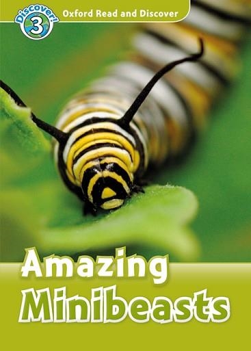 AMAZING MINIBEASTS MP3 PACK (OXFORD READ AND DISCOVER LEVEL 3) | 9780194021739 | PALIN, CHERYL | Llibreria Aqualata | Comprar llibres en català i castellà online | Comprar llibres Igualada