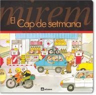 MIREM EL CAP DE SETMANA | 9788424613044 | Ribas, Teresa ; Casademunt, Pilar | Llibreria Aqualata | Comprar llibres en català i castellà online | Comprar llibres Igualada