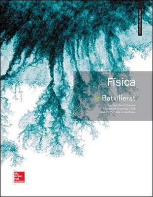 FISICA 1 BATXILLERAT. CATALUNYA. | 9788448611385 | SERRA ESTRADA | Llibreria Aqualata | Comprar llibres en català i castellà online | Comprar llibres Igualada