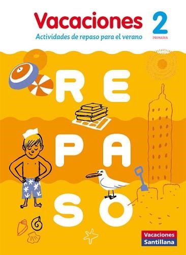 VACACIONES DE REPASO 2PRIM CASTELLÀ | 9788468030050 | VARIOS AUTORES | Llibreria Aqualata | Comprar llibres en català i castellà online | Comprar llibres Igualada