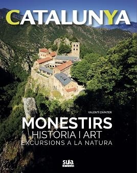 MONESTIRS HISTORIA I ART EXCURSIONS A LA NATURA | 9788482166469 | Llibreria Aqualata | Comprar llibres en català i castellà online | Comprar llibres Igualada