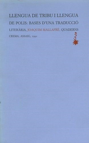 LLENGUA DE TRIBU I LLENGUA DE POLIS | 9788477270669 | Mallafre Gavalda, Joaquim | Llibreria Aqualata | Comprar llibres en català i castellà online | Comprar llibres Igualada