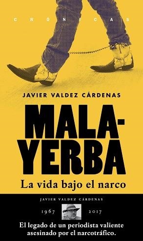 MALAYERBA. LA VIDA BAJO EL NARCO | 9786079409593 | VALDEZ CÁRDENAS, JAVIER | Llibreria Aqualata | Comprar llibres en català i castellà online | Comprar llibres Igualada