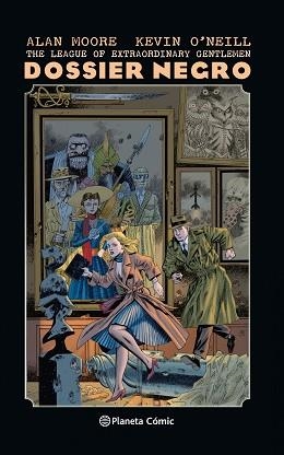 LEAGUE OF EXTRAORDINARY GENTLEMEN DOSSIER NEGRO (NUEVA EDICIÓN) | 9788491464600 | MOORE, ALAN / O'NEILL, KEVIN | Llibreria Aqualata | Comprar llibres en català i castellà online | Comprar llibres Igualada