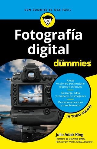 FOTOGRAFÍA DIGITAL PARA DUMMIES | 9788432903939 | KING, JULIE ADAIR | Llibreria Aqualata | Comprar llibres en català i castellà online | Comprar llibres Igualada