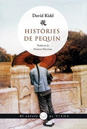 HISTÒRIES DE PEQUÍN | 9788483309506 | KIDD, DAVID | Llibreria Aqualata | Comprar llibres en català i castellà online | Comprar llibres Igualada