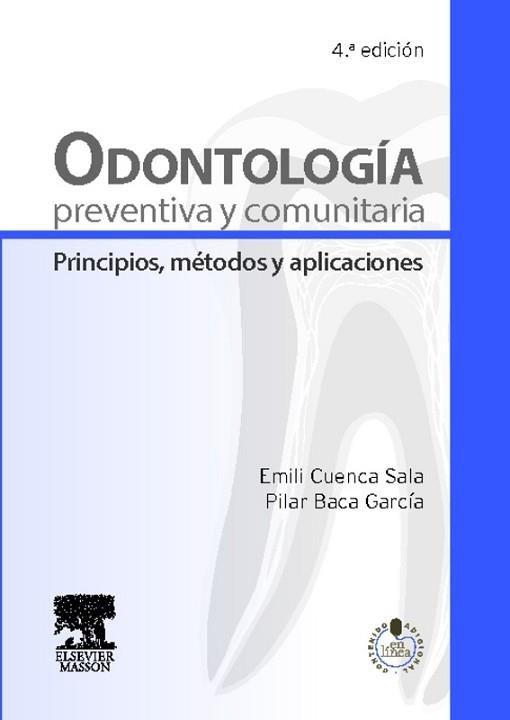 ODONTOLOGÍA PREVENTIVA Y COMUNITARIA (4ª ED.) | 9788445822036 | Llibreria Aqualata | Comprar llibres en català i castellà online | Comprar llibres Igualada