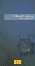 FARS DE CATALUNYA. DE NORD A SUD PER LA COSTA/ELS | 9788439386094 | Llibreria Aqualata | Comprar llibres en català i castellà online | Comprar llibres Igualada