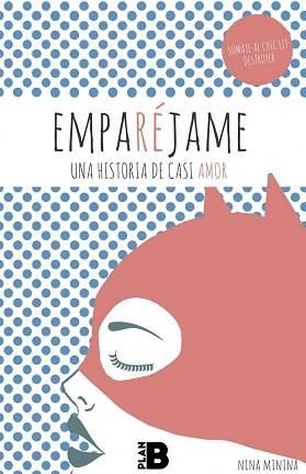 EMPARÉJAME | 9788417001100 | MININA, NINA | Llibreria Aqualata | Comprar llibres en català i castellà online | Comprar llibres Igualada