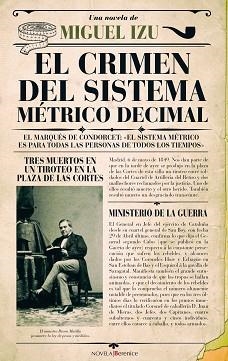 CRIMEN DEL SISTEMA MÉTRICO DECIMAL, EL | 9788416750238 | IZU BELLOSO, MIGUEL JOSÉ | Llibreria Aqualata | Comprar llibres en català i castellà online | Comprar llibres Igualada