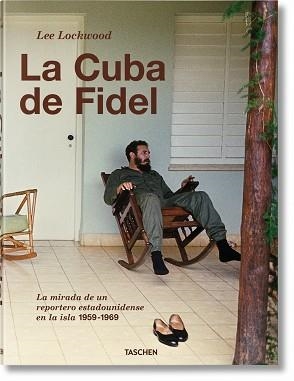 CUBA DE FIDEL, LA | 9783836529990 | LOCKWOOD, LEE | Llibreria Aqualata | Comprar llibres en català i castellà online | Comprar llibres Igualada