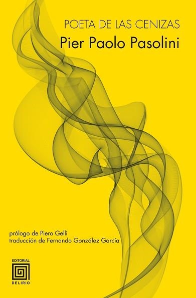 POETA DE LAS CENIZAS | 9788415739135 | PAOLO PASOLINI, PIER | Llibreria Aqualata | Comprar llibres en català i castellà online | Comprar llibres Igualada