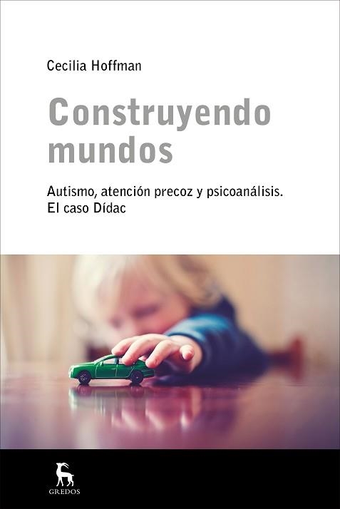 CONSTRUYENDO MUNDOS | 9788424930363 | HOFFMAN HOMS, CECILIA | Llibreria Aqualata | Comprar llibres en català i castellà online | Comprar llibres Igualada