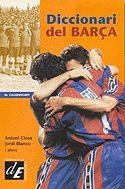 DICCIONARI DEL BARÇA (CALIDISCOPI) | 9788441201262 | CLOSA, ANTONI | Llibreria Aqualata | Comprar llibres en català i castellà online | Comprar llibres Igualada